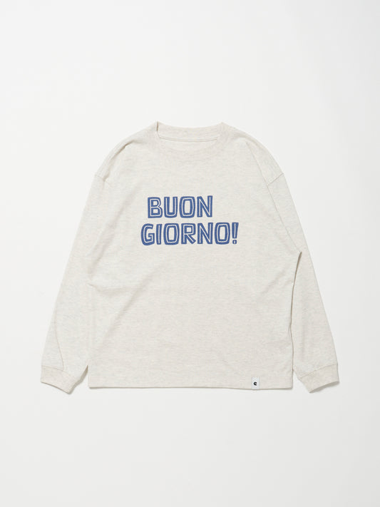 【キッズ】  「BUON GIORNO!」cotton c/n longsleeve プリントTシャツ